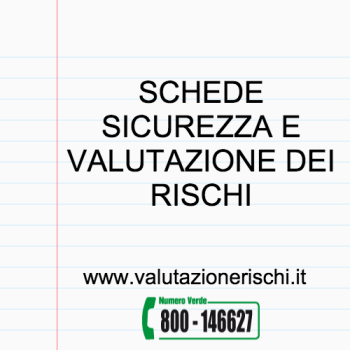 schede sicurezza valutazione rischi