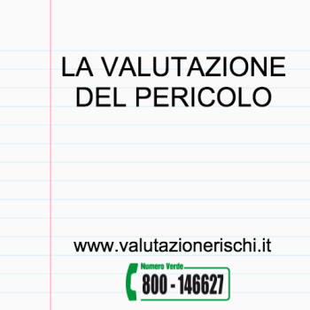 valutazione dei pericoli nei luoghi di lavoro